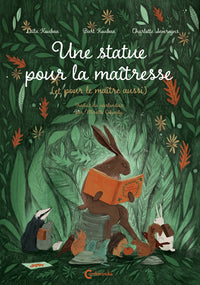 Une statue pour la maîtresse