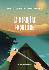 La Dernière Frontière