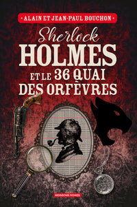 Sherlock Holmes et le 36 quai des orfèvres