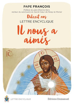 Il nous a aimés - Encyclique