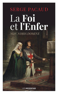 La Foi et l'Enfer