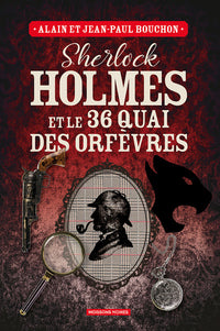 Sherlock Holmes et le 36 quai des orfèvres
