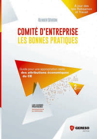Comité d'entreprise : Les bonnes pratiques