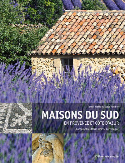 Maisons du Sud, en Provence et Côte d'Azur