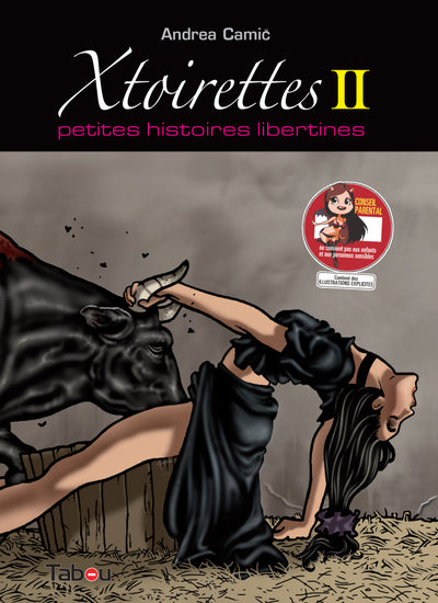 Xtoirettes : petites histoires libertines 2