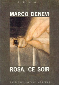 Rosa, ce soir