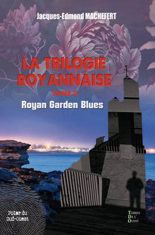 Royan Garden Blues