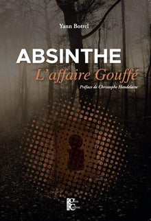 Absinthe, l'affaire Gouffé