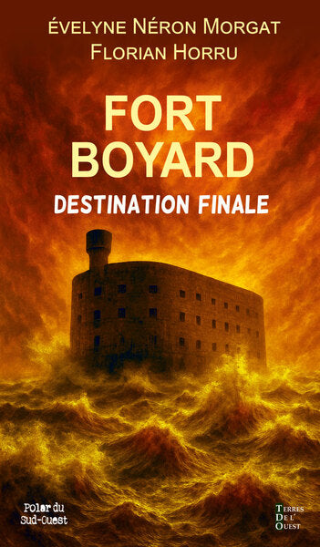 FORT BOYARD DESTINATION FINALE