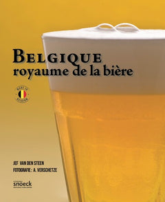 Belgique. Royaume de la bière.