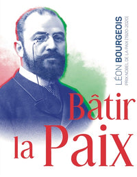 BÂTIR  LA PAIX.