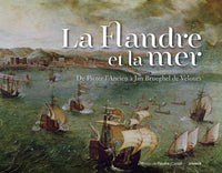FLANDRE ET LA MER (LA) - MUSEE DE CASSEL