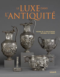 LUXE DANS L'ANTIQUITE