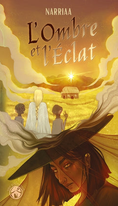 L'ombre et l'éclat