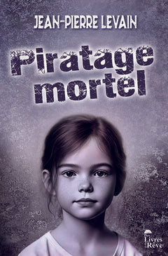 Piratage mortel