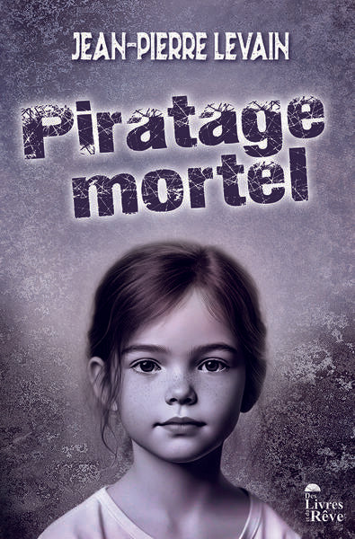 Piratage mortel