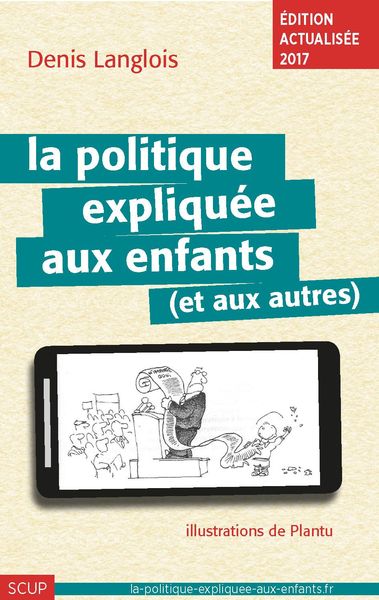 La politique expliquée aux enfants (et aux autres)