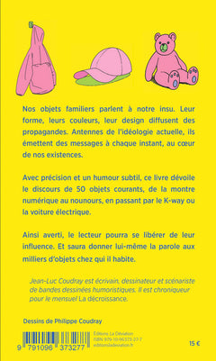 La propagande des objets familiers