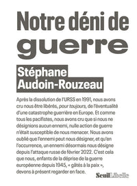 Notre déni de guerre