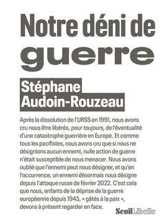 Notre déni de guerre
