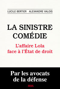 La Sinistre Comédie