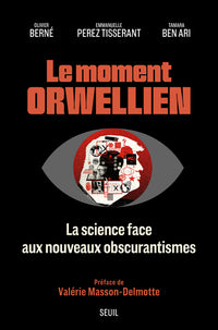 Le Moment orwellien