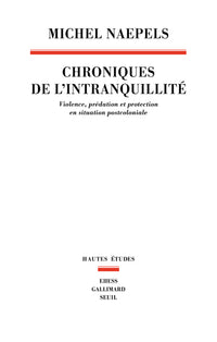 Chroniques de l’intranquillité