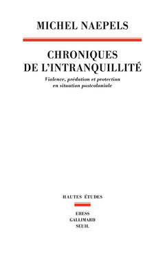 Chroniques de l’intranquillité