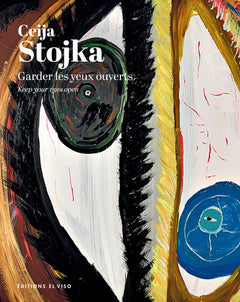 Ceija Stojka - Garder les yeux ouverts
