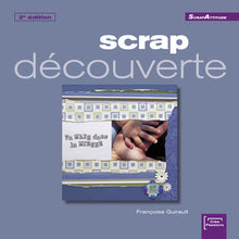 Scrap découverte 2ème édition