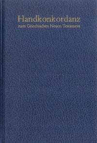 Handkonkordanz zum Griechischen Neuen Testament