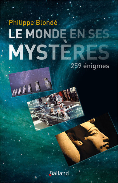 Les derniers mystères du monde