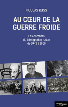 Au coeur de la guerre froide
