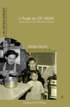 L'auge au xxe siecle