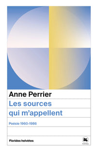 Les sources qui m'appellent