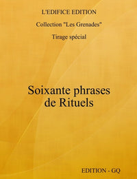 60 phrases de Rituels - CQ