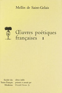 Oeuvres poétiques françaises - Tome I