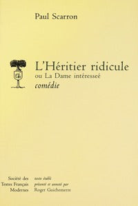 L'héritier ridicule ou la dame intéressée