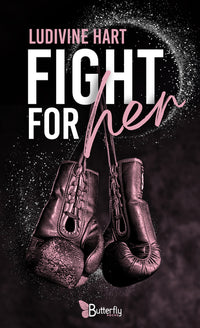 FIGHT FOR HER