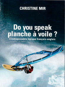 Do you speak planche à voile ?