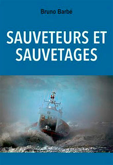 Sauveteurs et sauvetages