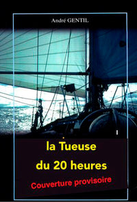 La Tueuse du 20 heures / La Troisième Victime