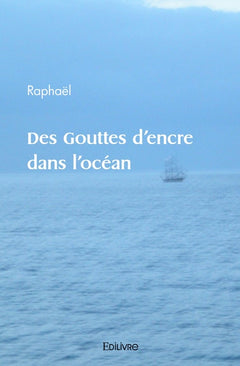 Des Gouttes d'encre dans l'océan