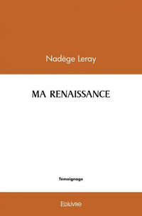 Ma renaissance