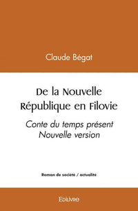 De la Nouvelle République en Filovie