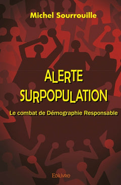 Alerte surpopulation