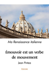 Émouvoir est un verbe de mouvement