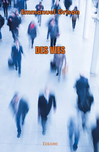 Des vies