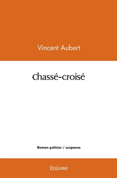 Chassé-croisé