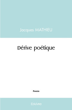 Dérive poétique